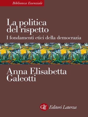 cover image of La politica del rispetto